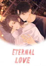 Eternal Love (Official)