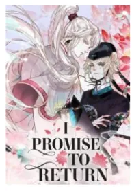 I Promise to Return (Official)