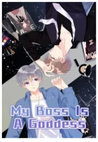 My Boss Is A Goddess