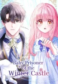 The Baby Prisoner in the Winter Castle